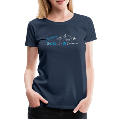Women’s Premium T-Shirt - Camping Life Balance - Navy