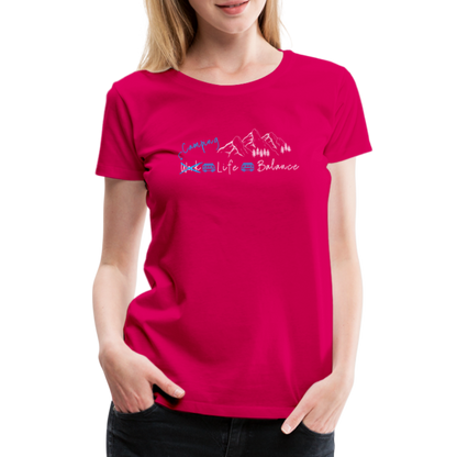 Women’s Premium T-Shirt - Camping Life Balance - dunkles Pink