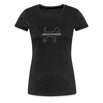 Women’s Premium T-Shirt - Irish Terrier - Hashtag - Anthrazit